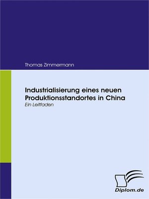 cover image of Industrialisierung eines neuen Produktionsstandortes in China